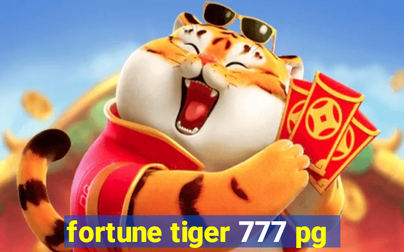 fortune tiger 777 pg